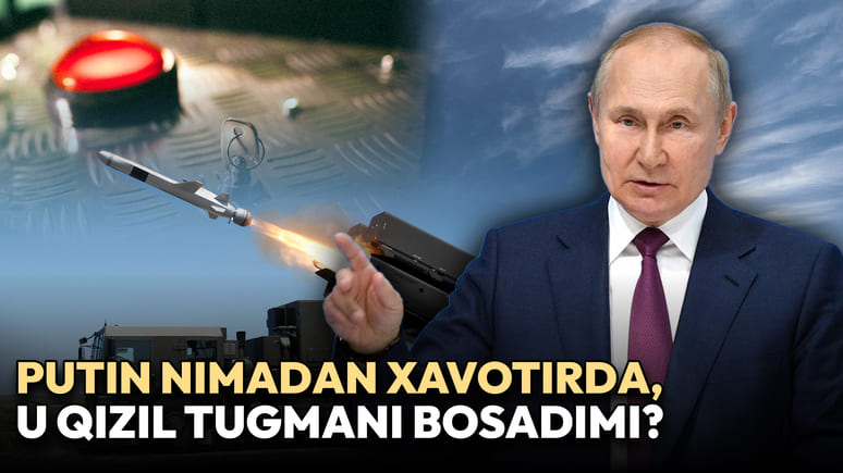 “Eng so‘nggi qurol”. Putin qizil tugmani bosadimi?