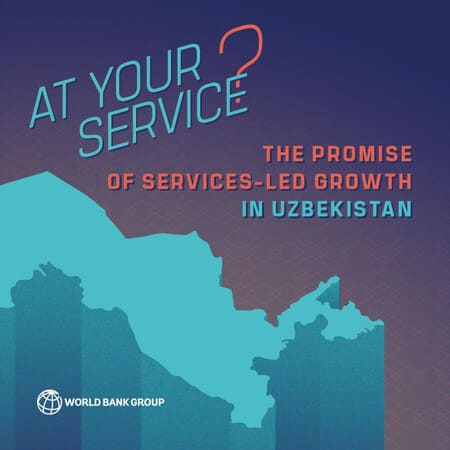 World Bank warns of 3 key challenges for Uzbekistan’s services sector