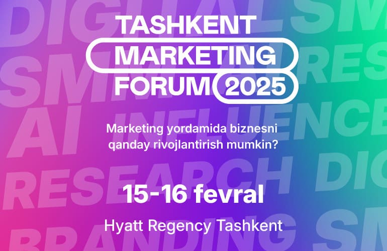 2025-yilda biznesni marketing yordamida samarali rivojlantirish yo‘llari qanday?