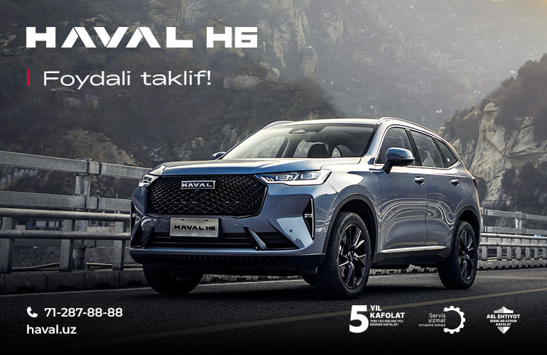 Faqat 5 kun: Haval H6 Premium uchun maxsus takliflar 