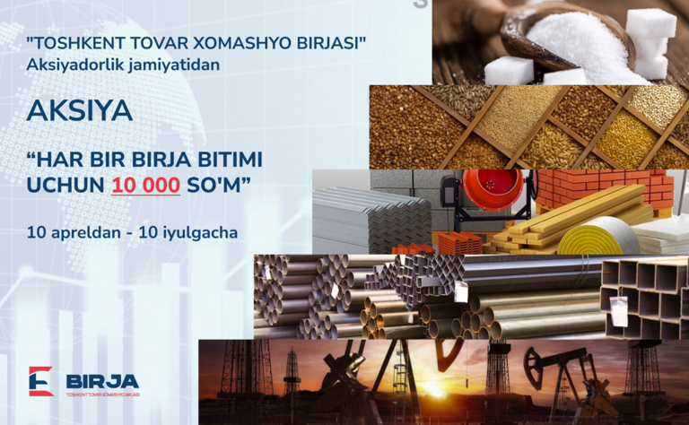 “Toshkent tovar xom-ashyo birjasi” AJdan aksiya: birja bitimlari uchun qat’iy belgilangan komissiya
