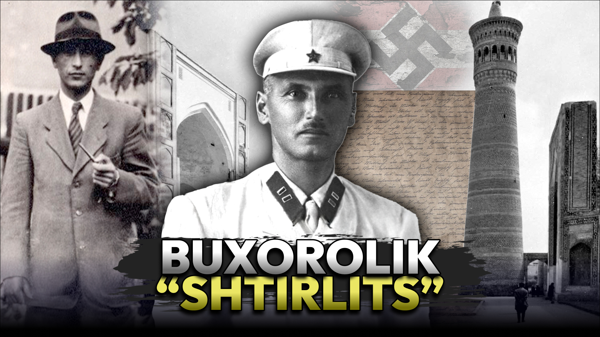 Gestapo va KGB xizmatida bo‘lgan buxorolik “Shtirlits”