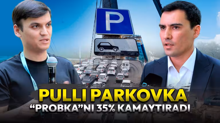 Тартибсизликнинг олдини олади, “пробка”ни 35 фоизга камайтиради: пулли автотураргоҳлар ҳақида