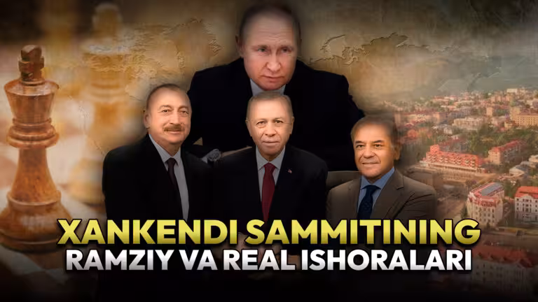 “Ozarbayjon Janubiy Kavkazda yangi mustaqil siyosiy subyektga aylandi” — Xankendi sammitining ramziy va real ishoralari