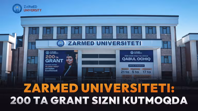 ZARMED Университети: 200 та грант сизни кутмоқда